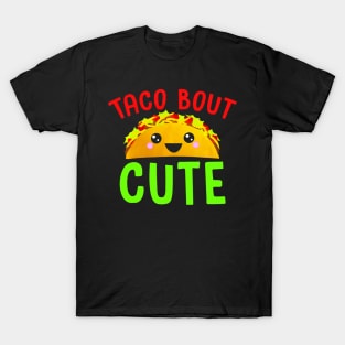 TACO BOUT CUTE Kawaii Face Girls Boys Kids Toddlers T-Shirt